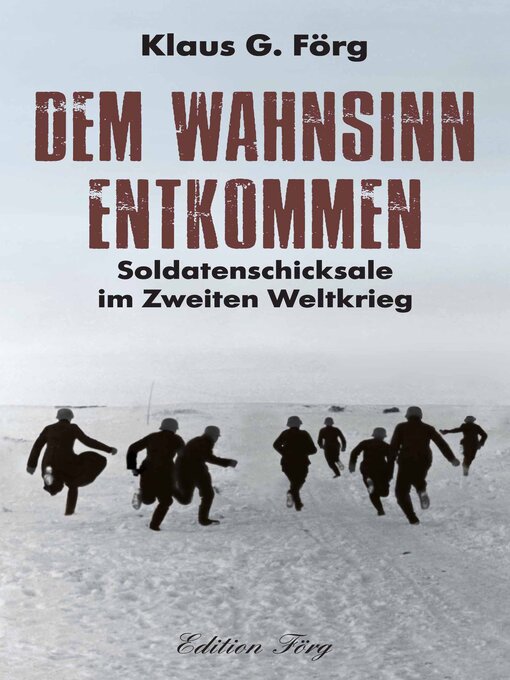 Title details for Dem Wahnsinn entkommen by Klaus G. Förg - Available